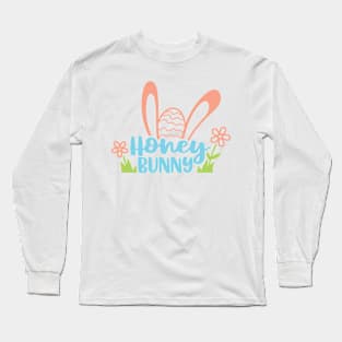 Honey Bunny Easter Long Sleeve T-Shirt